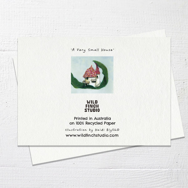 A VERY SMALL HOUSE - Greetings Card
